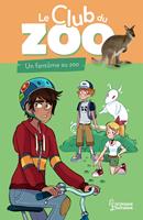   Le club du zoo - Un fantôme au zoo !