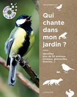   Qui chante dans mon jardin?