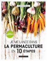   Je me lance en permaculture