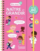   Naître et grandir