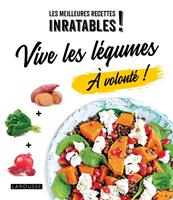   Vive les l&eacute;gumes &agrave; volont&eacute; !