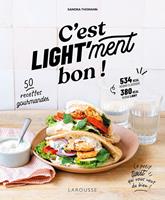   C'est light'ment bon !