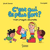   C'est qui le plus fort ?