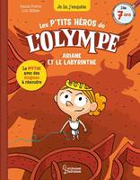   Les petits h&eacute;ros de l'Olympe - Ariane et le labyrinthe