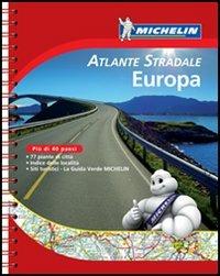 Europa. Atlante stradale e turistico 1:500.000 - 1:3.000.000  - Libro Michelin Italiana 2015, Gli atlanti stradali | Libraccio.it
