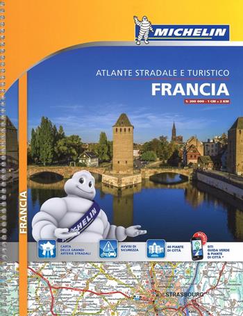 Francia. Atlante stradale e turistico. Ediz. francese  - Libro Michelin Italiana 2016 | Libraccio.it