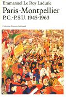   Paris-Montpellier. P.C.-P.S.U. (1945-1963)