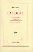   Ballades / Visions infernales / Fond de l'eau / Sacrifice impérial / Rivage / Les Pénitents en maillots roses