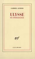   Ulysse ou l'intelligence