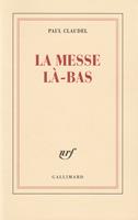   La Messe là-bas