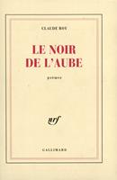   Le noir de l'aube
