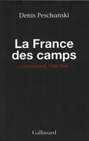   La France des camps. L'internement (1938-1946)