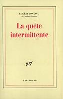   La quête intermittente