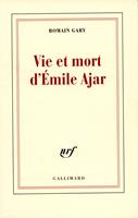   Vie et mort d'Émile Ajar