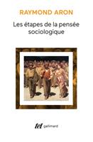   Les étapes de la pensée sociologique. Montesquieu, Comte, Marx, Tocqueville, Durkheim, Pareto, Weber