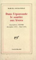   Dans l'épouvante le sourire aux lèvres (Décembre 1973 - Noël 1974)