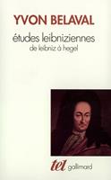   Études leibniziennes. De Leibniz à Hegel