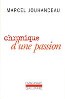   Chronique d'une passion