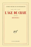   L'Âge de craie / Hedera