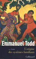   L'origine des systèmes familiaux