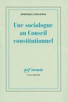   Une sociologue au Conseil Constitutionnel