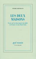   Les deux maisons