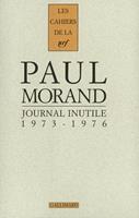   Journal inutile (Tome 2) - 1973-1976