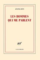   Les hommes qui me parlent
