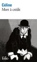   Mort à crédit