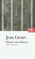   Haute surveillance