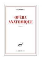   Op&eacute;ra anatomique