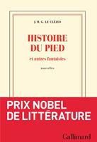   Histoire du pied et autres fantaisies