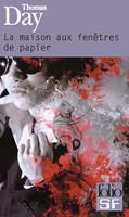   La maison aux fenêtres de papier