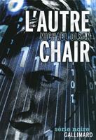   L'autre chair