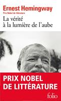   La vérité à la lumière de l'aube