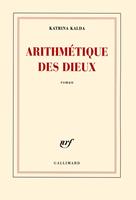   Arithm&eacute;tique des dieux