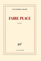   Faire place