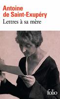   Lettres &agrave; sa m&egrave;re