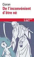   De l'inconvénient d'être né