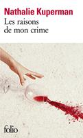   Les raisons de mon crime