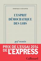   L'esprit d&eacute;mocratique des lois