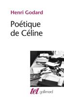   Poétique de Céline