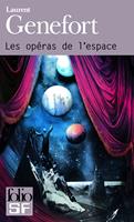   Les opéras de l'espace
