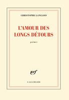 L'amour des longs détours