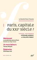   La Nouvelle Revue Française N° 611 - Paris, capitale du XXIe siècle ? (Février 2015)