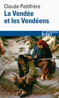   La Vendée et les Vendéens