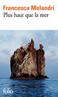   Plus haut que la mer