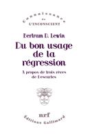   Du bon usage de la régression. À propos de trois rêves de Descartes