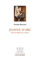   Jeanne d'Arc. Héroïne diffamée et martyre