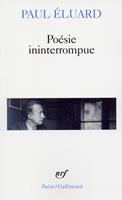   Poésie ininterrompue